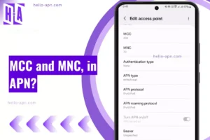 MCC & MNC in APN Settings? Ultimate (101) Spot To Learn