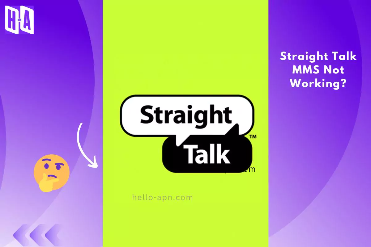 image of the straight talk logo with a thinking emoji with a overlay text that mms is not working