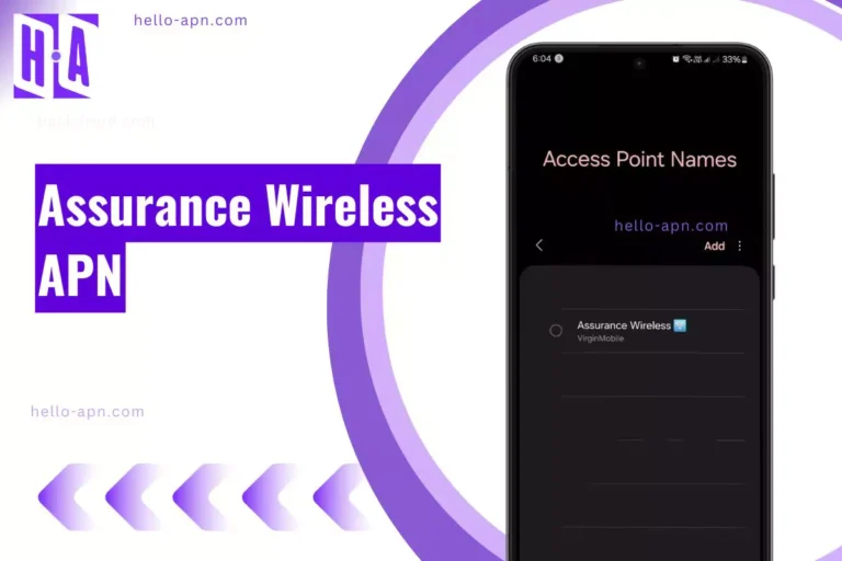 APN for Assurance Wireless for Fastest Internet Speed (new)